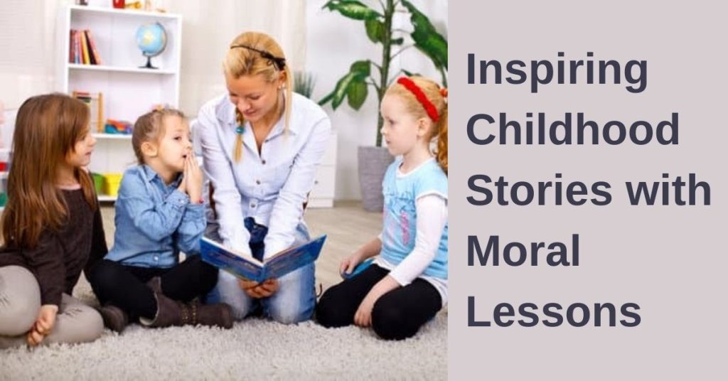 Childhood Stories with Moral Lessons